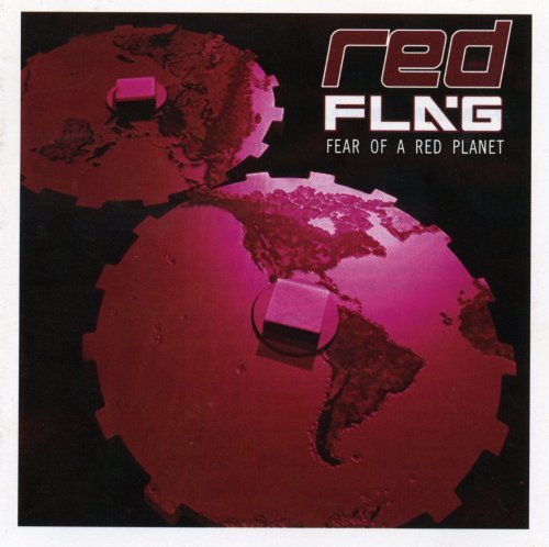 Red Flag/Fear Of A Red Planet
